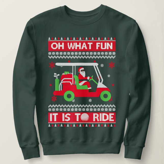 Oh What Fun It Is to Ride Golf Car Ugly Sweater Ch (Design Front)
