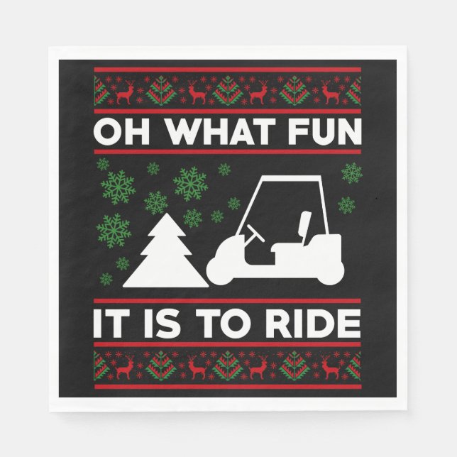 Oh What Fun It Is To Ride Golf Cart Christmas Napkin (Front)