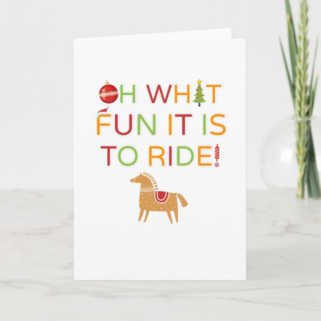 Oh What Fun It Is To Ride Horse Equestrian Card (Front)