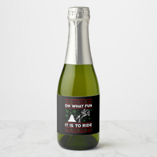 Oh What Fun It Is To Ride Horse UGLY Christmas Sparkling Wine Label