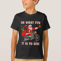Oh What Fun It Is To Ride Motorcycle Biker Funny S