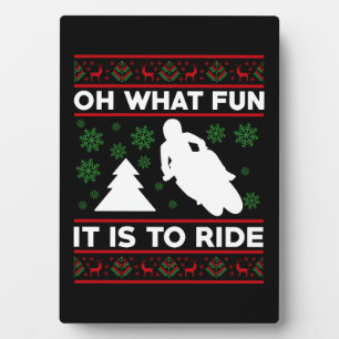 Oh What Fun It Is To Ride Motorcycle Dirt Bike Plaque