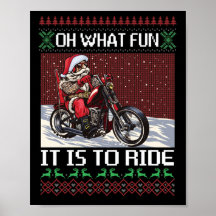 Oh What Fun It Is To Ride Santa Riding Motorcycle