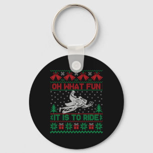 Oh What Fun It Is To Ride Snowmobile Ugly Christma Keychain