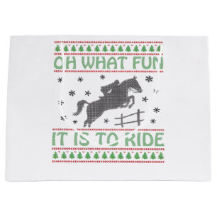 Oh What Fun It Is to Ride Ugly Christmas Horse  Large Gift Bag