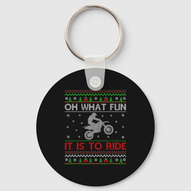 Oh What Fun It Is To Ride Xmas Ugly Motocross Chri Keychain (Front)