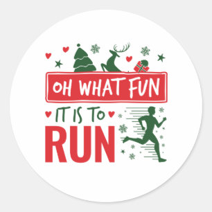 Oh What Fun It Is to Run Christmas Running Runner Classic Round Sticker