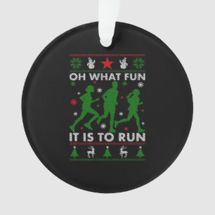 Oh What Fun It Is To Run Ornament
