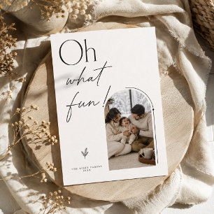 Oh What Fun Modern Arched Christmas Photo Holiday Card