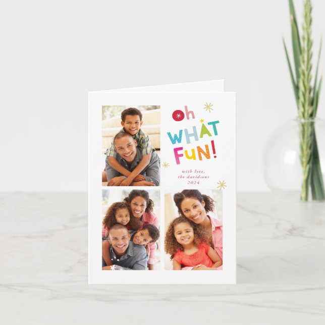 OH WHAT FUN modern cute fun colourful typography Holiday Card (Front)