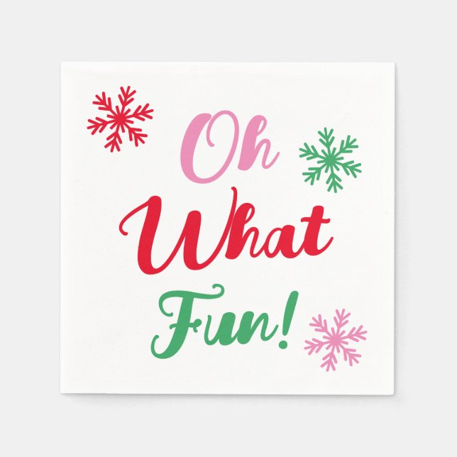 Oh What Fun! Modern Festive Script Christmas Party Napkin (Front)