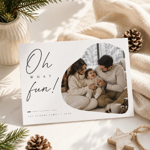 Oh What Fun Organic Curved Christmas Photo  Holiday Card