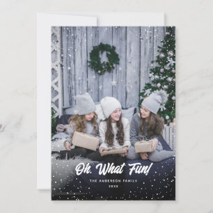 Oh, What Fun Photo Christmas Holiday Card
