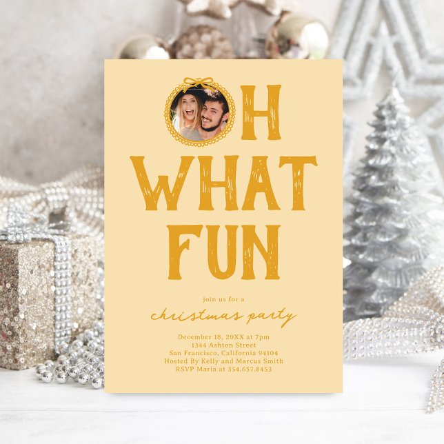 Oh What Fun Photo Christmas Party Invitation (Creator Uploaded)