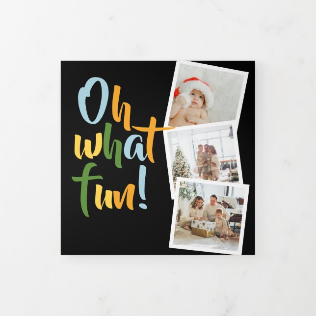 Oh What Fun Photo Personalized Christmas Tri-Fold Holiday Card (Cover)