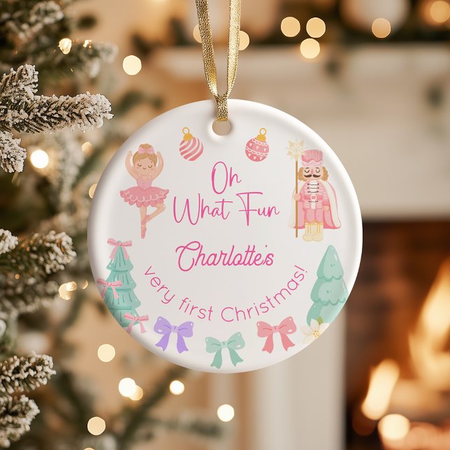 Oh What Fun Pink Nutcracker First Christmas Ceramic Ornament (Creator Uploaded)