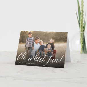 Oh What Fun Simple Script Modern Minimalist Photo Holiday Card