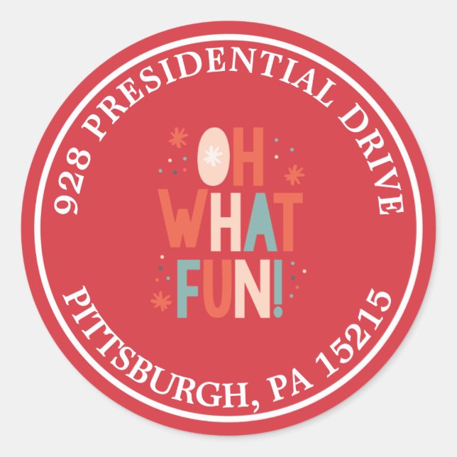 Oh What Fun! Typography Address Label Sticker (Front)