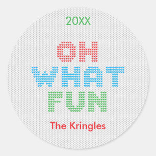 Oh What Fun Typography Christmas  Classic Round Sticker