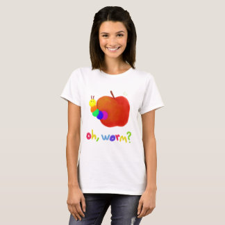 Oh Worm Shirt? T-Shirt