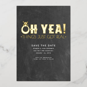 Oh Yea Things Just Got Real Funny Save The Date