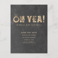 Oh Yea Things Just Got Real | Funny Save the Date