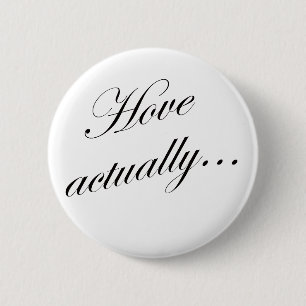 Oh, yeah. 2 inch round button