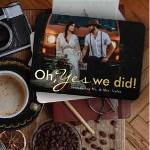 Oh Yes We Did Elope
