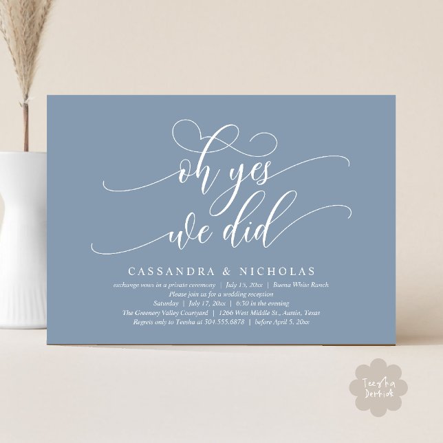 Oh Yes, We Did, Modern Romantic Wedding Reception Invitation (Oh Yes, We Did, Modern Romantic Modern Wedding Reception Invitation Card PDF Dusty Blue)