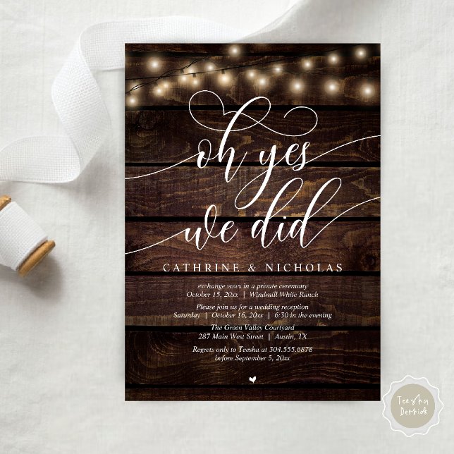 Oh Yes, We Did, Modern Script Wedding Reception Invitation (Oh Yes, We Did, Modern Script Wedding Reception Invitation Card PDF String Lights Brown Wood)