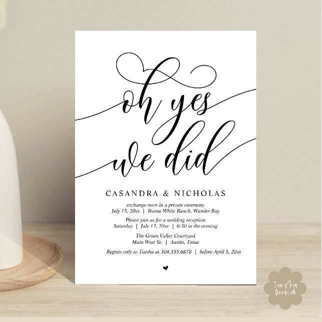 Oh Yes, We Did, Modern Script Wedding Reception Invitation (Oh Yes, We Did, Modern Romantic Modern Wedding Reception Invitation Card PDF Classy Black White)