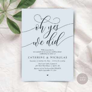 Oh Yes, We Did, Modern Wedding Elopement Dinner Invitation