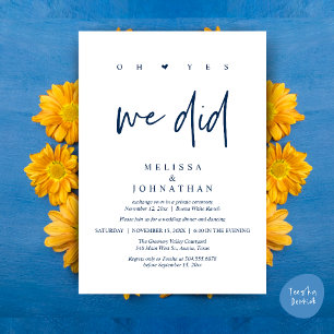 Oh Yes, We Did, Modern Wedding Elopement Dinner Invitation