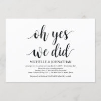 oh yes, we did, wedding elopement invitation card
