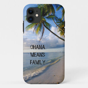 Ohana iPhone 11 Case
