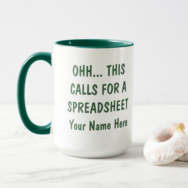 Ohh this calls for a Spreadsheet, Funny Accountant Mug (With Donut)