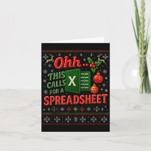 Ohh This Calls For A Spreadsheet Funny Holiday Quo Card