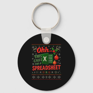 Ohh This Calls For A Spreadsheet Funny Holiday Quo Keychain