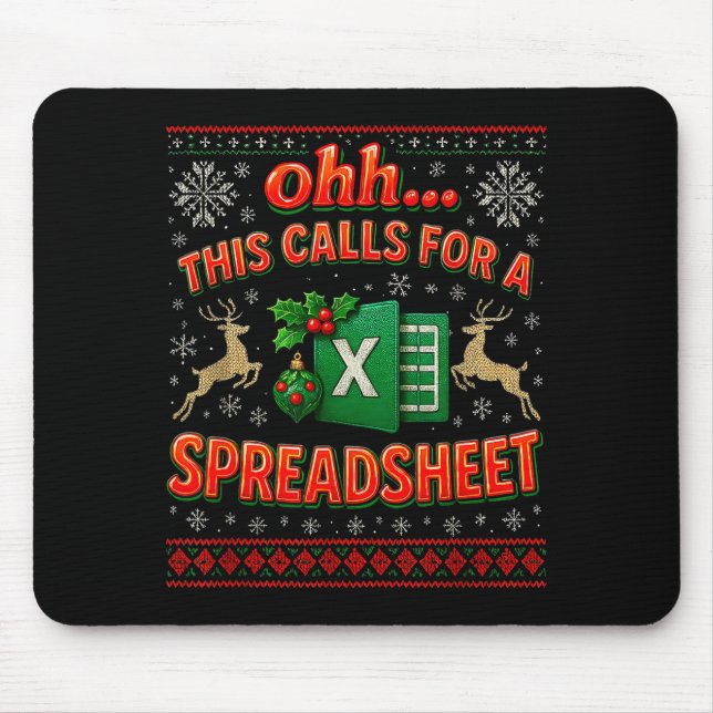 Ohh This Calls For A Spreadsheet Funny Holiday Quo Mouse Pad (Front)