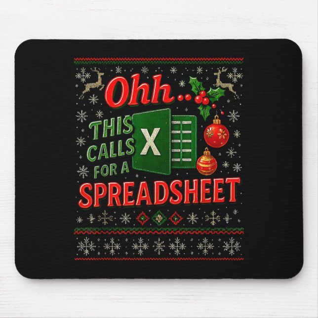Ohh This Calls For A Spreadsheet Funny Holiday Quo Mouse Pad (Front)