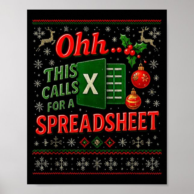 Ohh This Calls For A Spreadsheet Funny Holiday Quo Poster (Front)