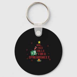 Ohhh This Calls For A Spreadsheet Ugly Christmas S Keychain