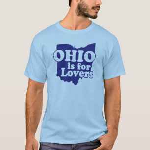 Ohio is for Lovers T-Shirt