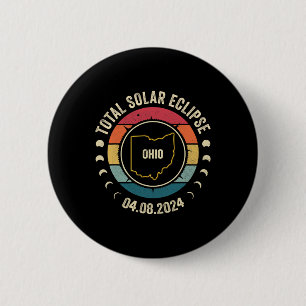Ohio Total Solar Eclipse 2024 American Totality Ap 2 Inch Round Button