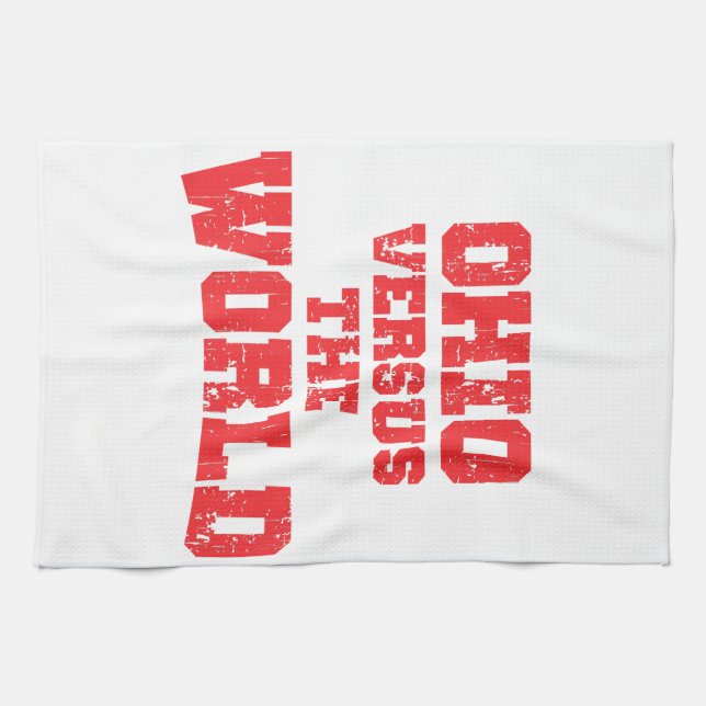 OHIO VERSUS THE WORLD KITCHEN TOWEL (Horizontal)