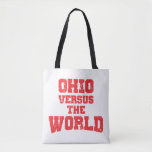 OHIO VERSUS THE WORLD TOTE BAG<br><div class="desc">OHIO VERSUS THE WORLD</div>