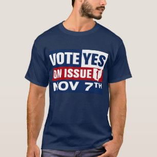 Ohio Vote Yes On Issue 1 T-Shirt