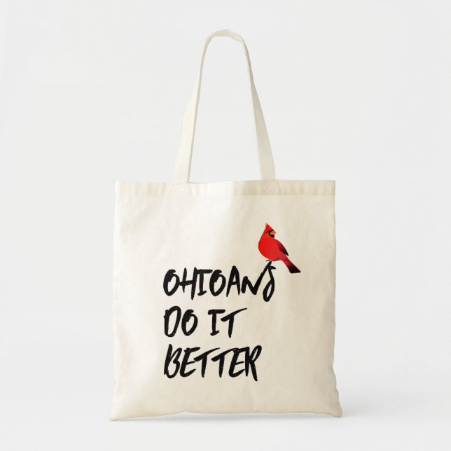 Ohioans Do It Better Tote Bag (Front)