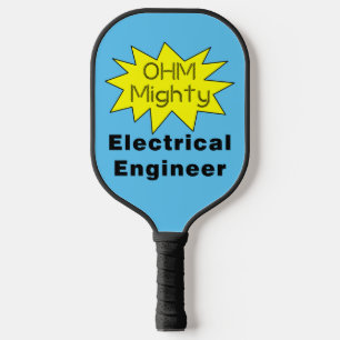 Ohm Mighty Electrical Engineer Pickleball Paddle