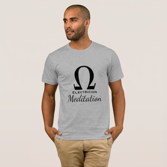 Ohm symbol & "Electrician Meditation" T-Shirt